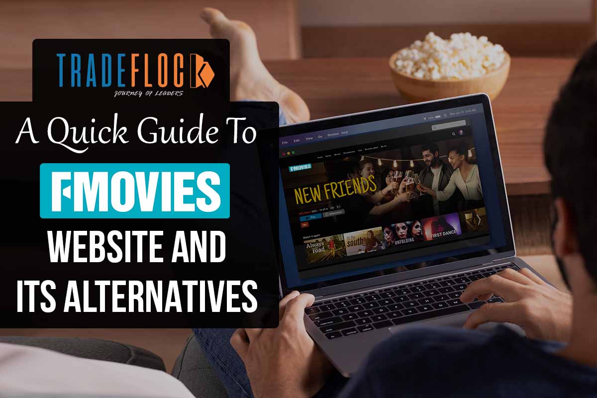 Alternatives Of Fmovies To Watch Movies And Shows Online