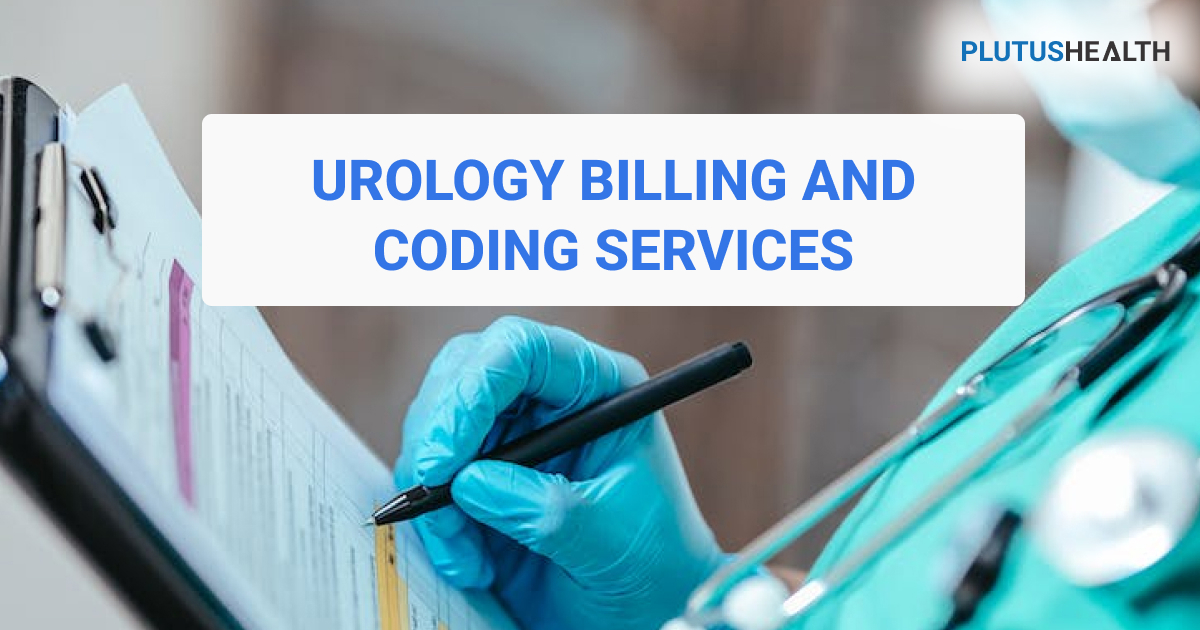 Reasons for Outsourcing urology Billing services