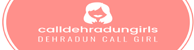 Call Girls in Dehradun Full Satisfaction with 33 % Discount Single Short