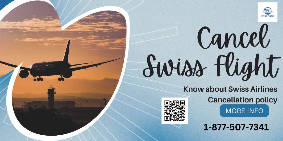Dealing with Swiss Airlines Cancelled Flights: A Comprehensive Guide