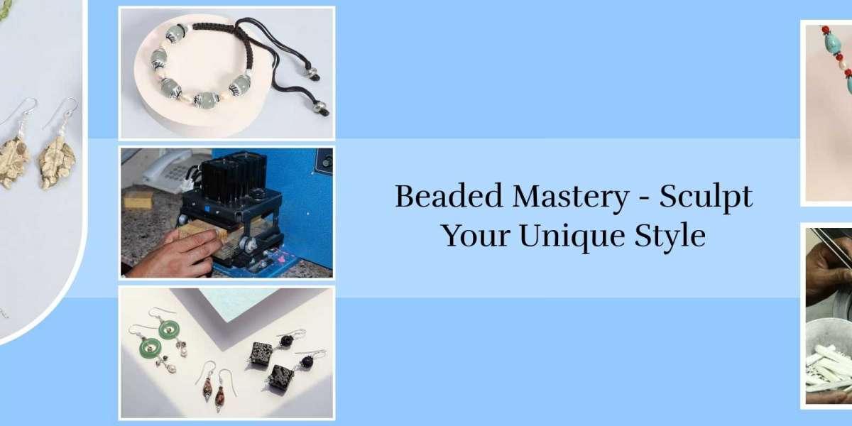 Crafted Elegance: How to Make Your Own Custom Beaded Jewelry