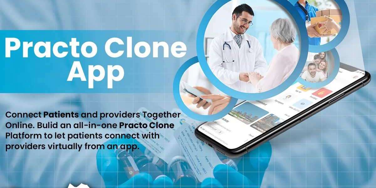 Creating a Practo Clone: Revolutionizing Healthcare Services
