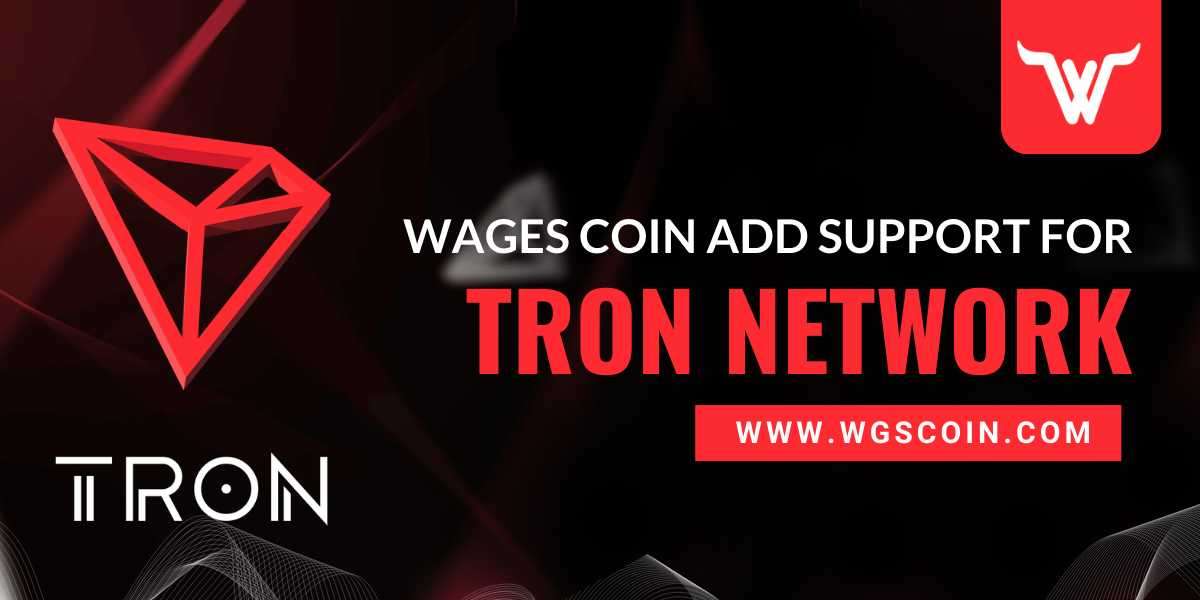 Wages Coin's Game-Changing Move: Embracing Tron Network Technology
