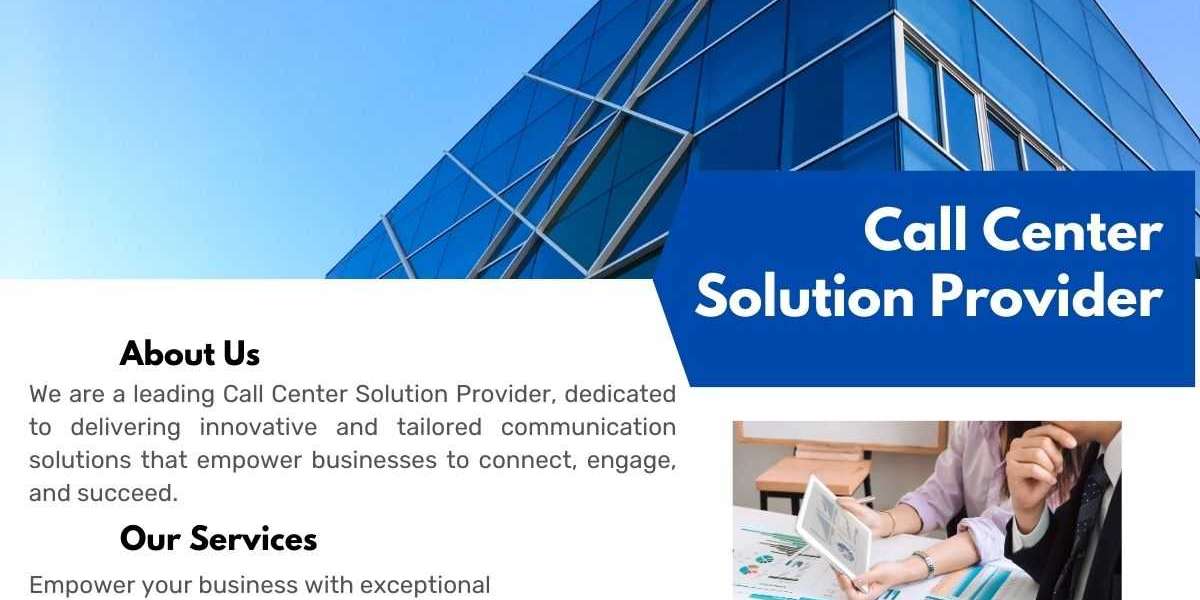 Streamlining Communications: Call Center Provider and Solutions Services
