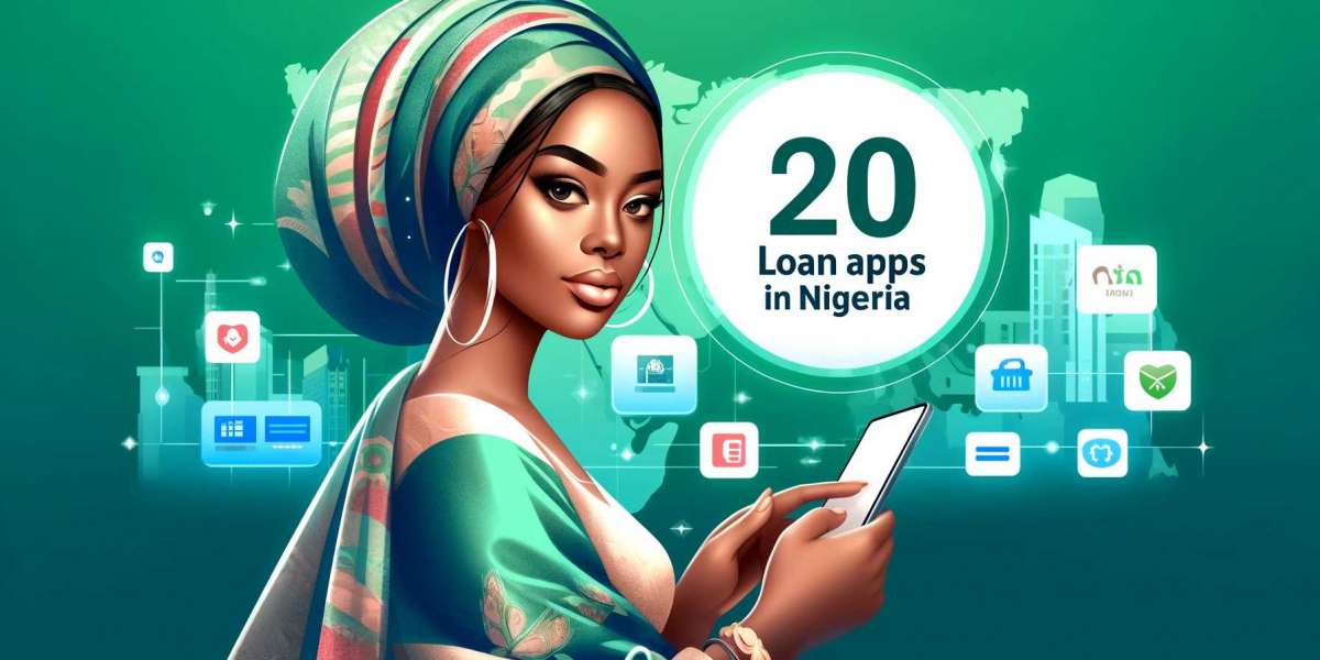 Delve into the Top 20 Loan App in Nigeria for Hassle-free Loans
