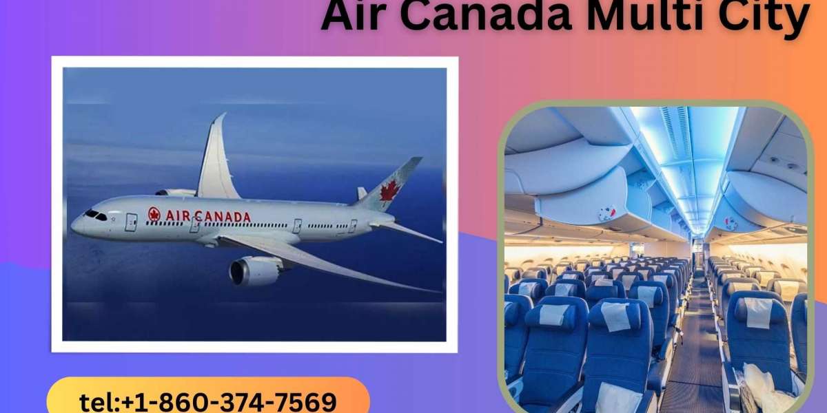 How Do I Book Multi-city Flights with Air Canada?