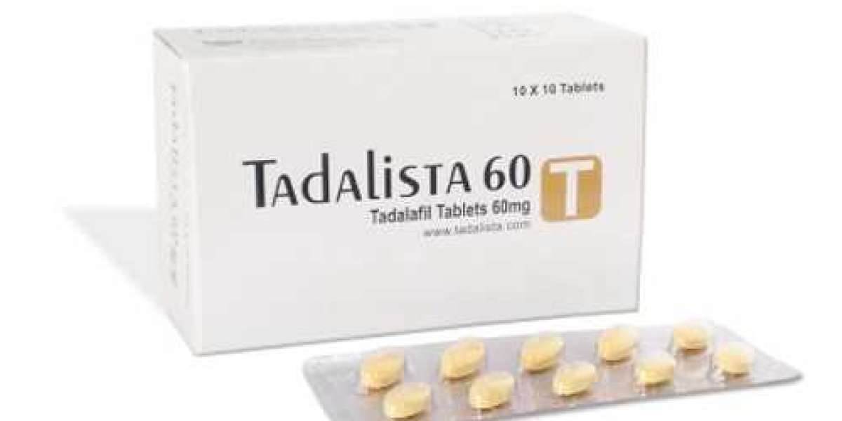 Make Your Relationship Magically Romantic With Tadalista 60 Mg