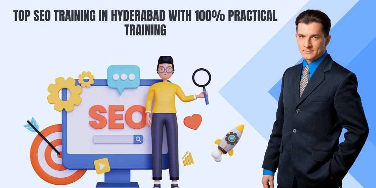 Top SEO Training In Hyderabad With 100% Practical Knowledge