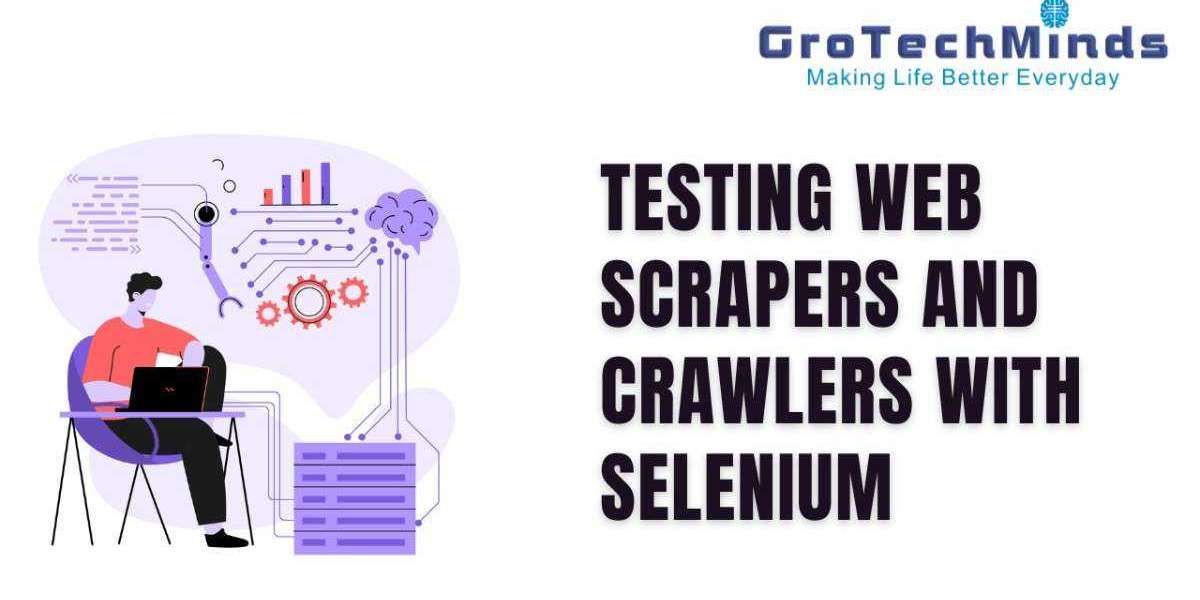 Testing Web Scrapers and Crawlers with Selenium