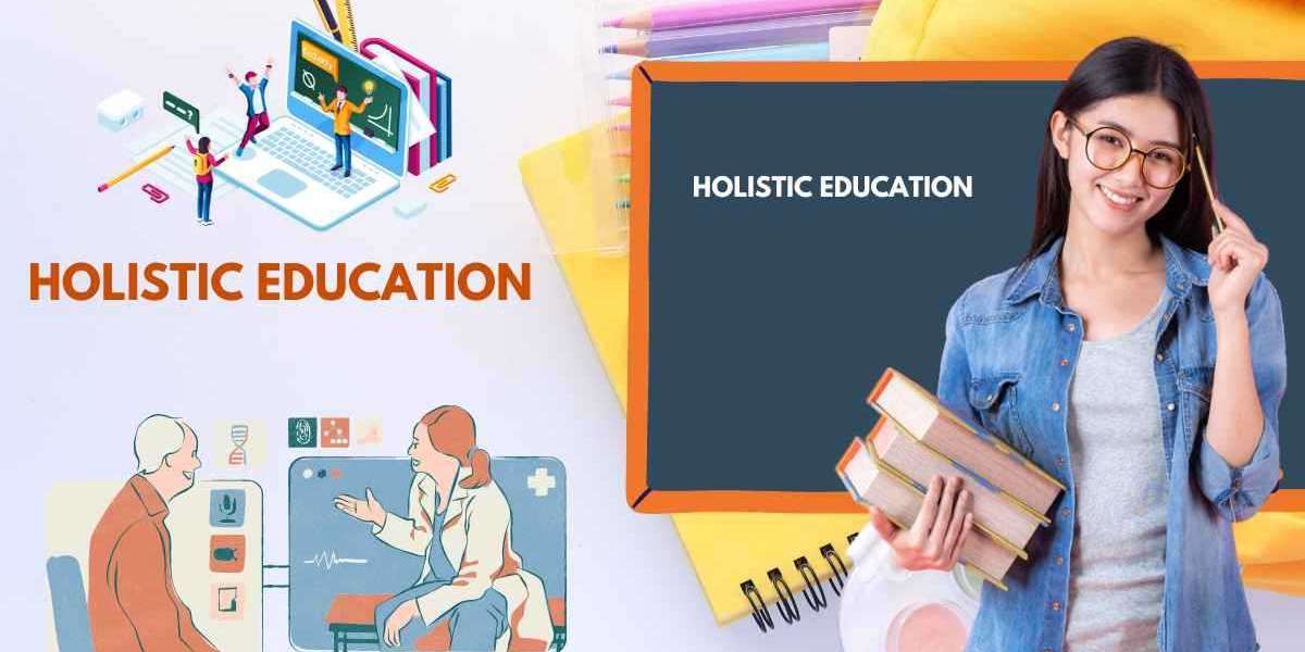 The Growing Importance of Holistic Education