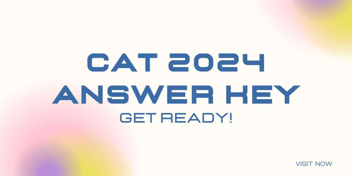 CAT 2024 Answer Key: Key Information and Importance for Candidates