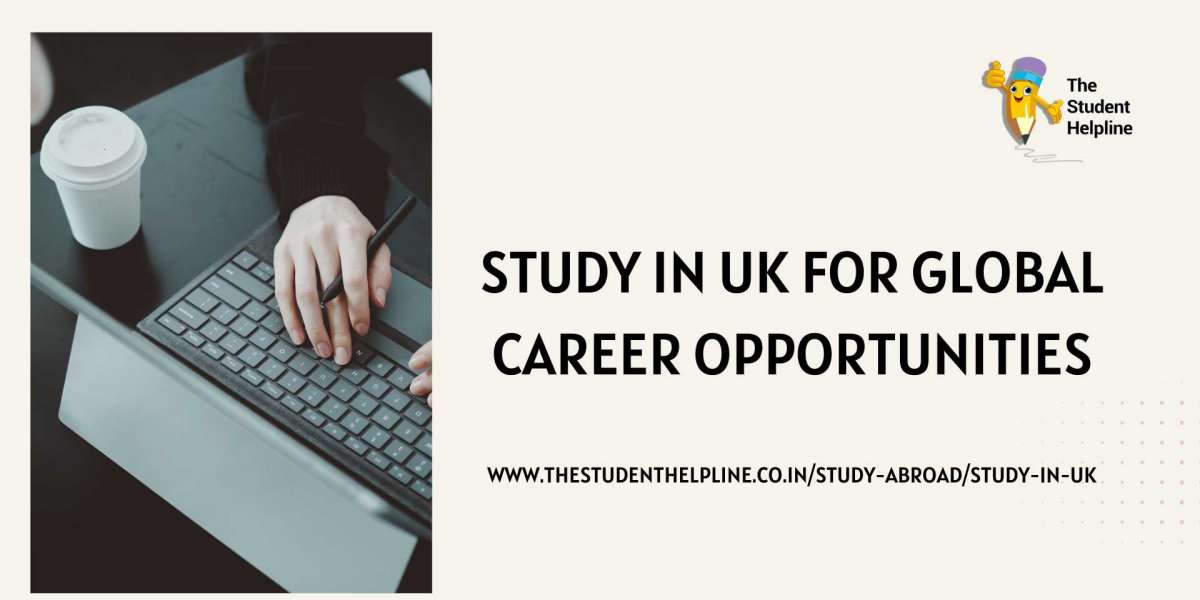 Study in UK for Global Career Opportunities