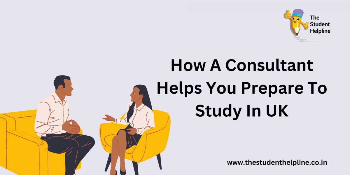 How A Consultant Helps You Prepare To Study In UK